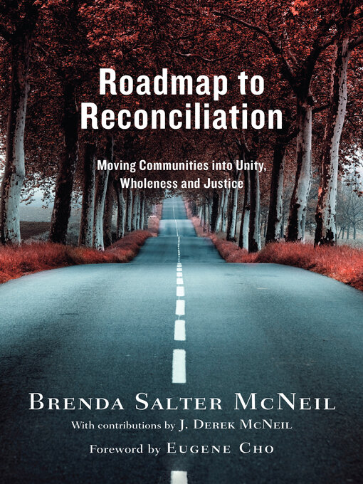 Title details for Roadmap to Reconciliation by Brenda Salter McNeil - Available